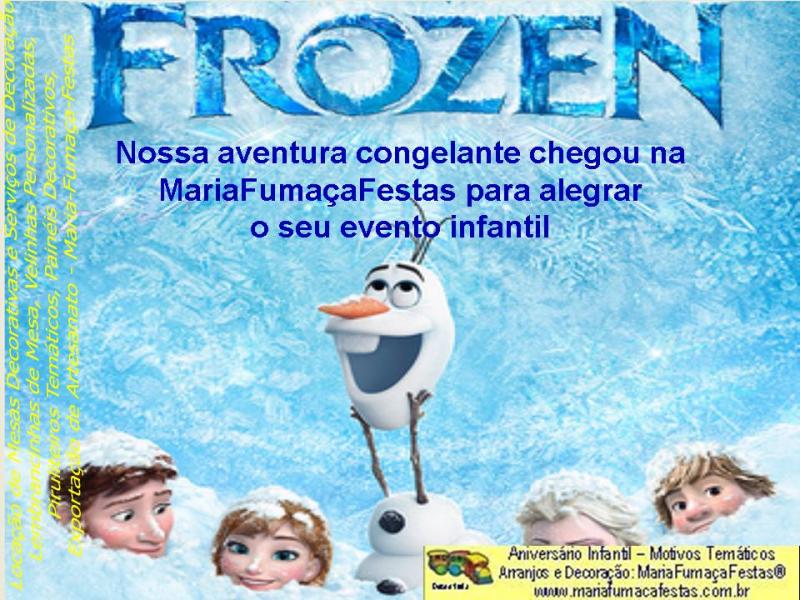 Temas Infantis desenvolvidos pela Maria Fumaa Festas - Decoraão de festa Infantil Frozen da Maria Fumaa Festas